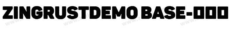 ZingRustDemo Base字体转换